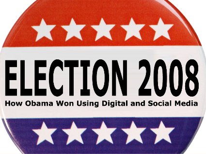 Obama Dijital ve Sosyal Medyayı Kullanarak Nasıl Kazandı?